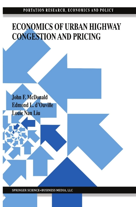 Cover image for book Economics of Urban Highway Congestion and Pricing