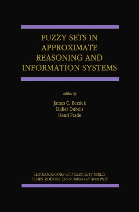 Cover image for book Fuzzy Sets in Approximate Reasoning and Information Systems