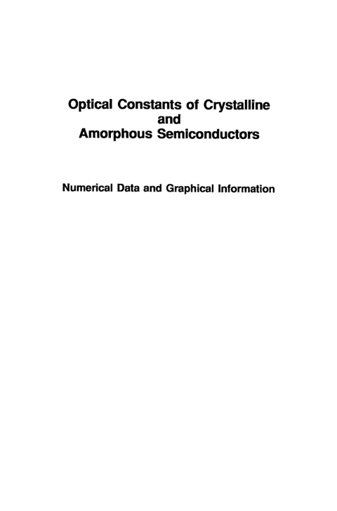 Cover image for book Optical Constants of Crystalline and Amorphous Semiconductors