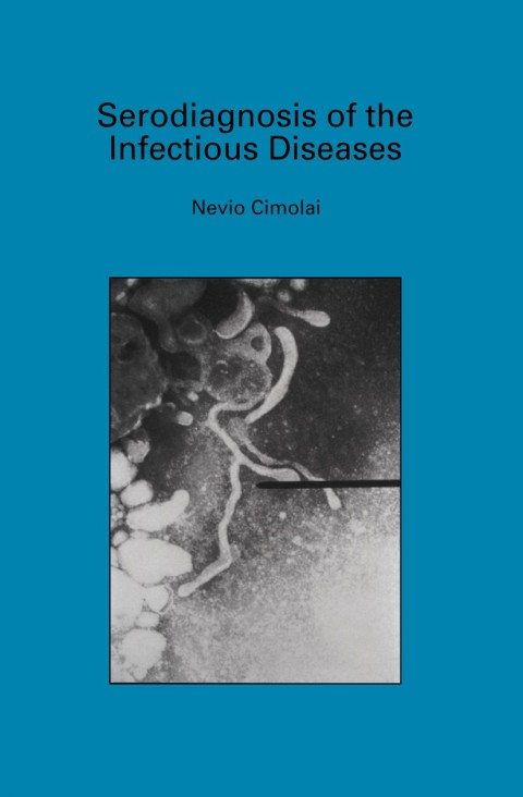 Cover image for book Serodiagnosis of the Infectious Diseases