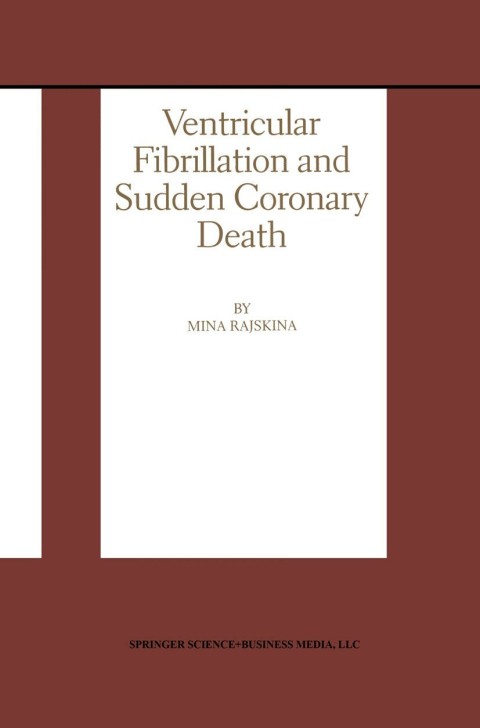 Cover image for book Ventricular Fibrillation and Sudden Coronary Death