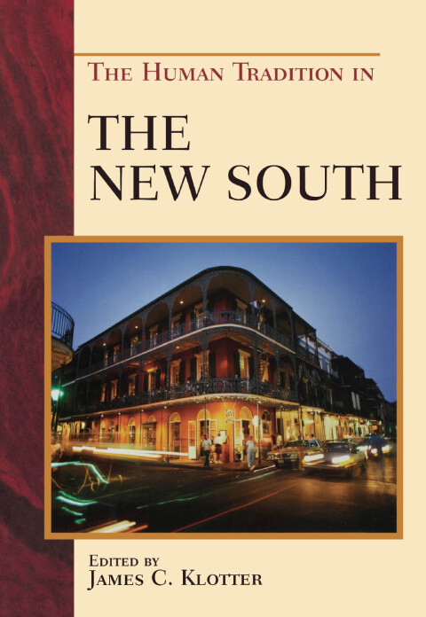 Cover image for book The Human Tradition in the New South