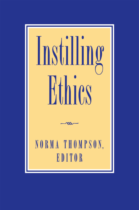 Cover image for book Instilling Ethics