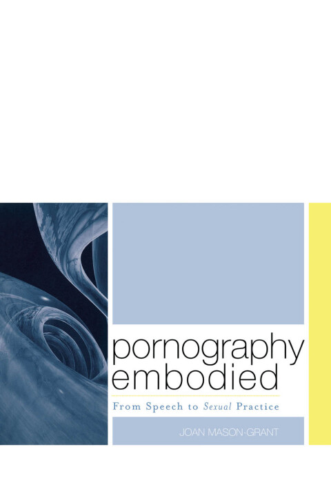Cover image for book Pornography Embodied