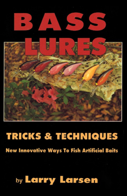 Cover image for book Bass Lures Trick and Techniques