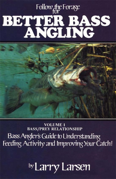 Cover image for book Follow the Forage for Better Bass Angling