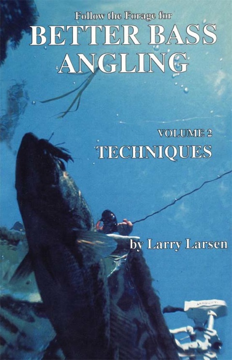 Cover image for book Follow the Forage for Better Bass Angling, Techniques