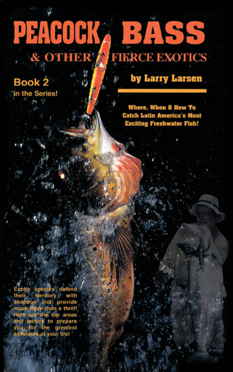 Cover image for book Peacock Bass & Other Fierce Exotics