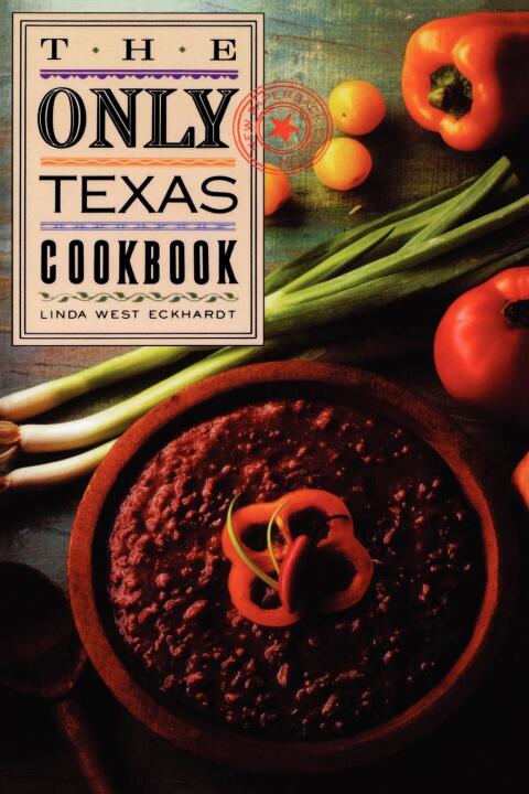 Cover image for book The Only Texas Cookbook