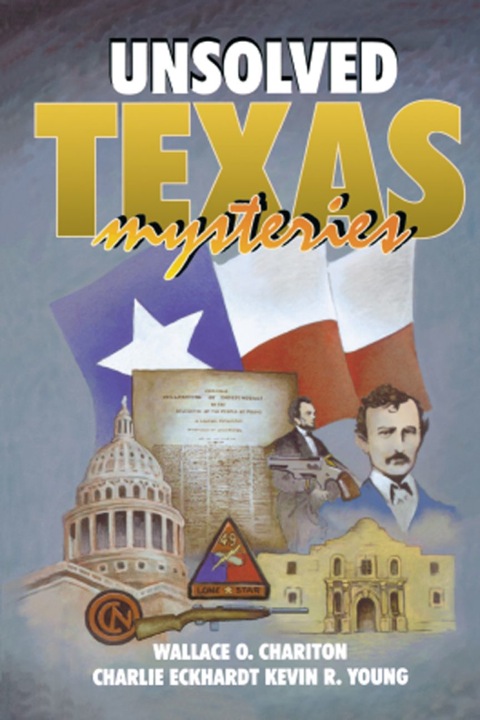 Unsolved Texas Mysteries 