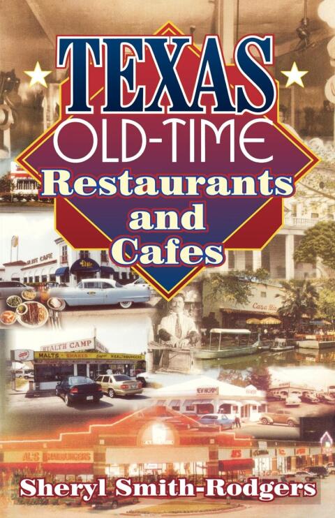 Cover image for book Texas Old-Time Restaurants & Cafes