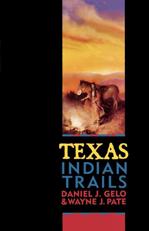 Cover image for book Texas Indian Trails
