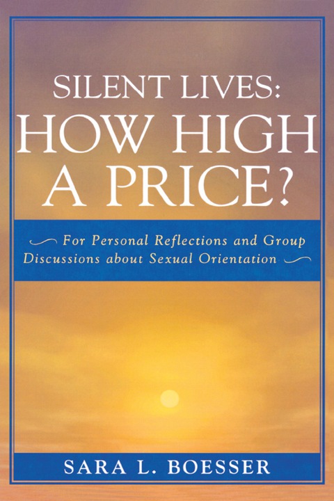 Cover image for book Silent Lives: How High a Price?