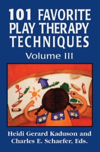Cover image: 101 Favorite Play Therapy Techniques 9780765703682