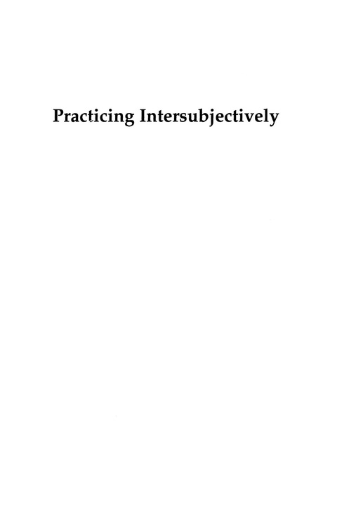 Cover image for book Practicing Intersubjectively
