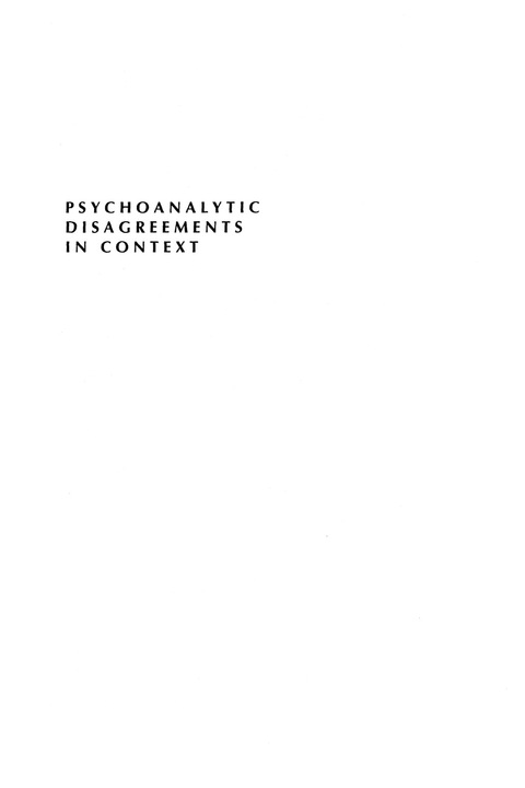 Cover image for book Psychoanalytic Disagreements in Context
