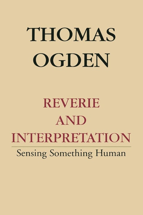 Reverie and Interpretation 