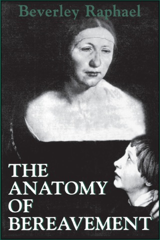 The Anatomy of Bereavement