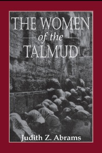 Cover image: The Women of the Talmud 9781568212838