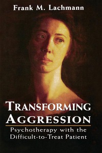 Cover image: Transforming Aggression 9780765702937