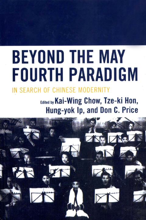 Cover image for book Beyond the May Fourth Paradigm