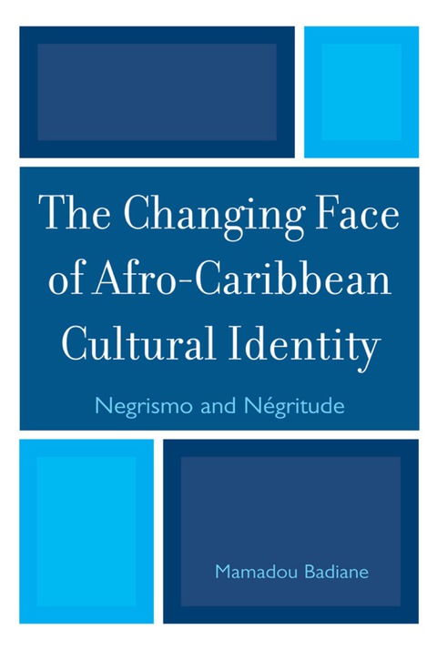 Cover image for book The Changing Face of Afro-Caribbean Cultural Identity