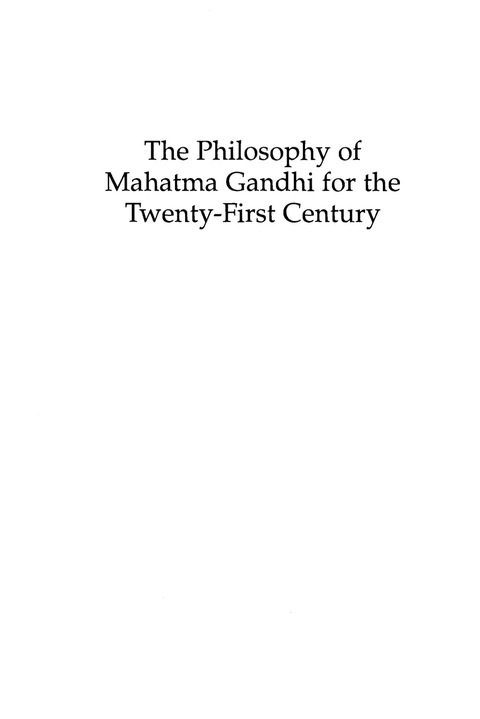 Cover image for book The Philosophy of Mahatma Gandhi for the Twenty-First Century