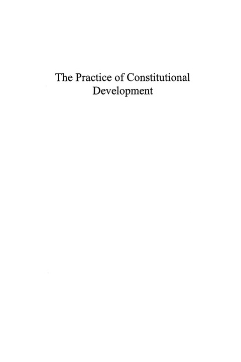 Cover image for book The Practice of Constitutional Development