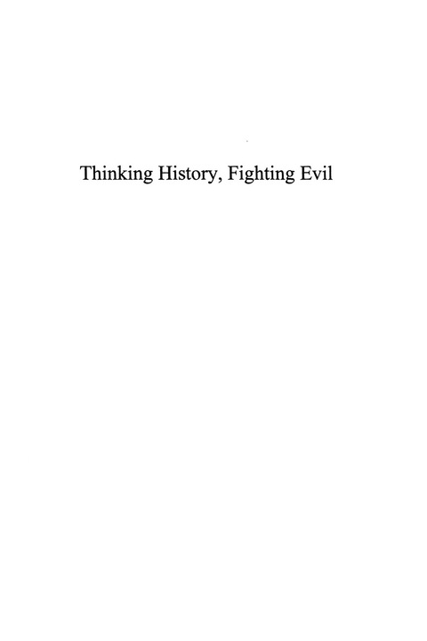 Cover image for book Thinking History, Fighting Evil