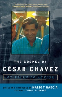 Imagen de portada: The Gospel of César Chávez 9781580512237