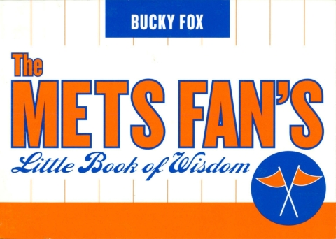 Cover image for book The Mets Fan's Little Book of Wisdom