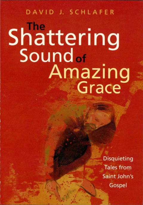 Cover image for book The Shattering Sound of Amazing Grace