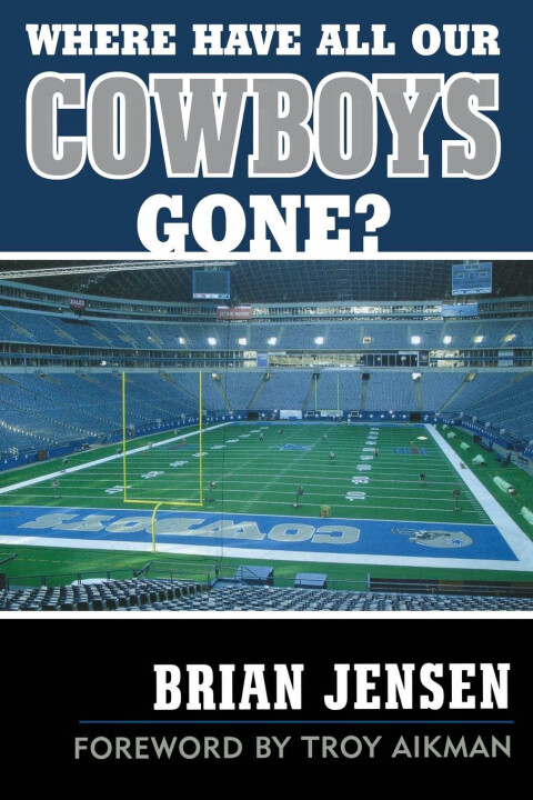 Cover image for book Where Have All Our Cowboys Gone?