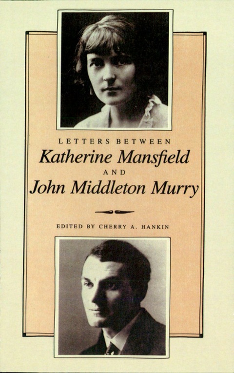 Cover image for book Letters Between Katherine Mansfield and John Middleton Murray