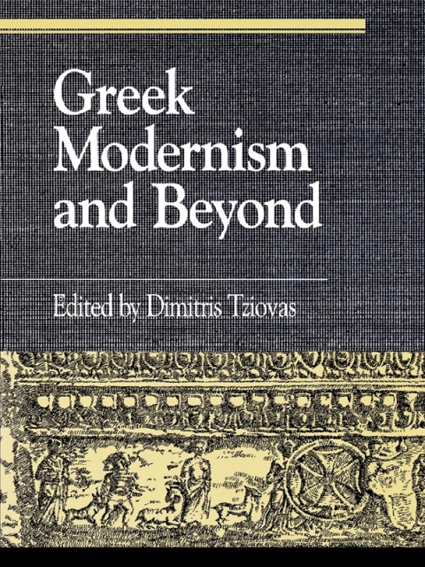 Cover image for book Greek Modernism and Beyond