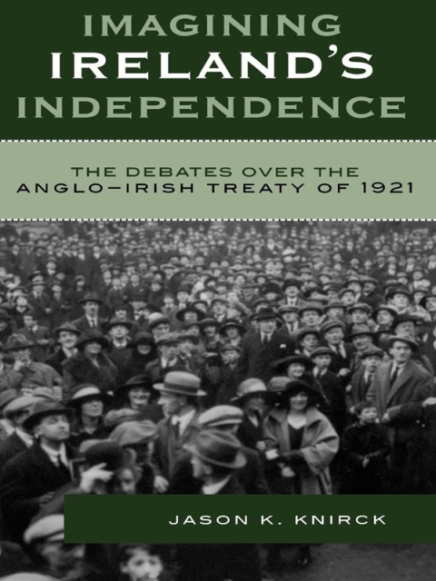 Cover image for book Imagining Ireland's Independence