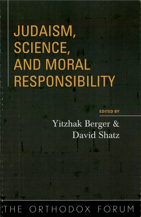 Cover image for book Judaism, Science, and Moral Responsibility