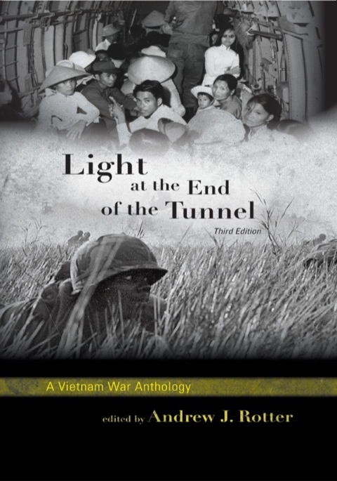 Light at the End of the Tunnel A Vietnam War Anthology