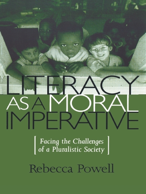 Cover image for book Literacy as a Moral Imperative