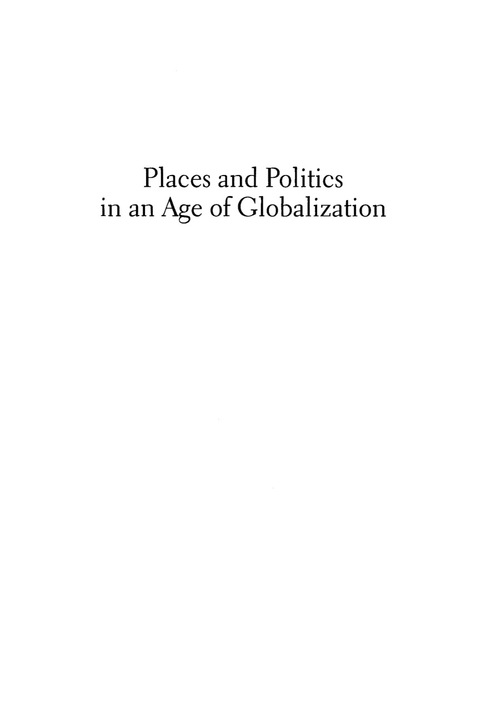 Places and Politics in an Age of Globalization 