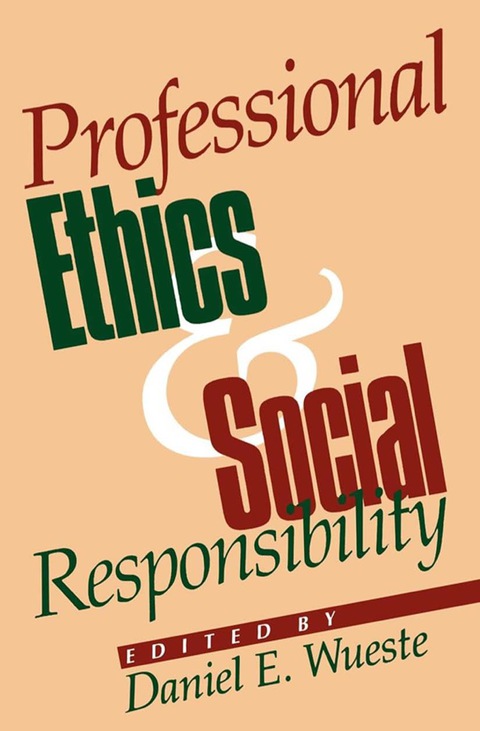Cover image for book Professional Ethics and Social Responsibility