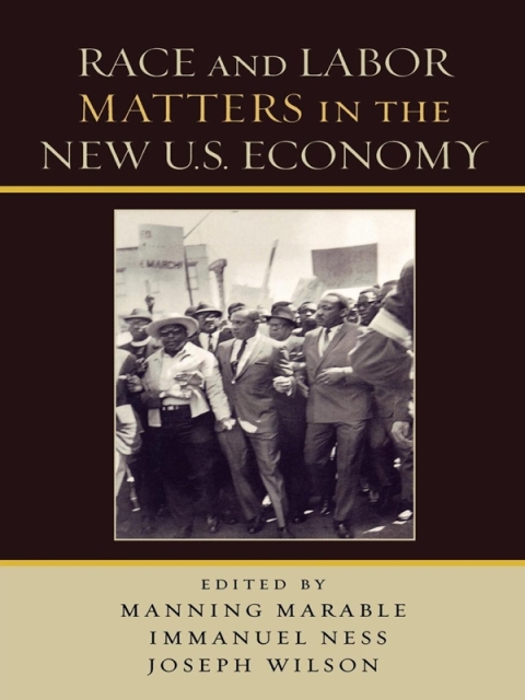 Cover image for book Race and Labor Matters in the New U.S. Economy