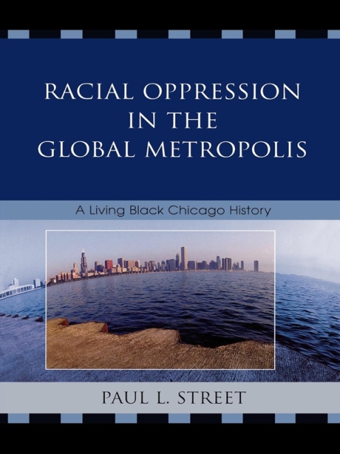 Cover image for book Racial Oppression in the Global Metropolis