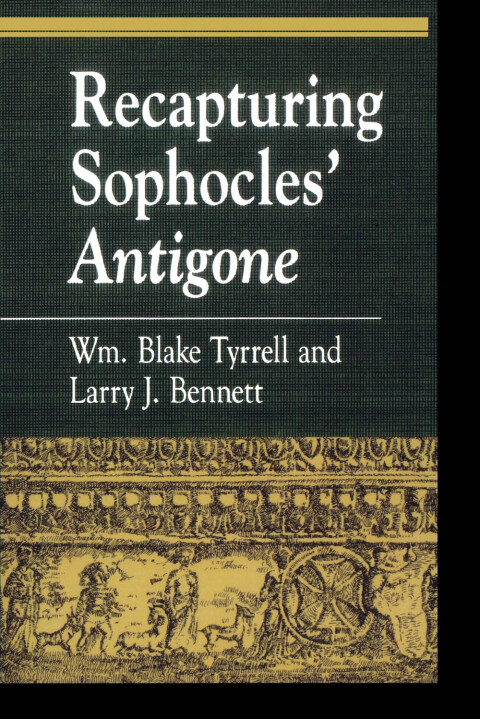 Cover image for book Recapturing Sophocles' Antigone
