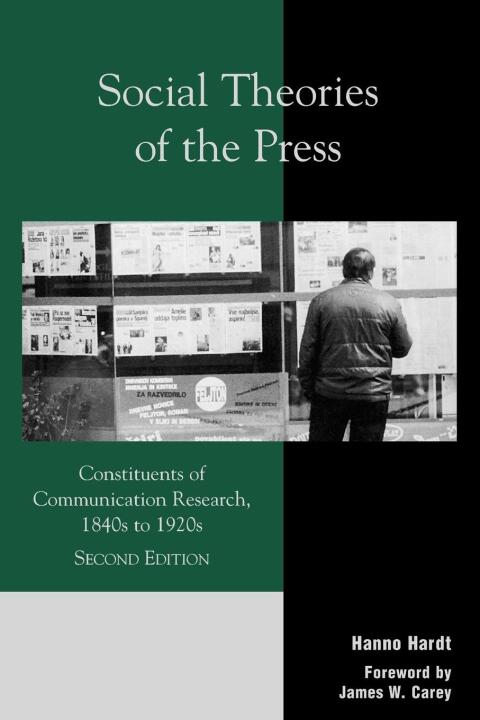 Cover image for book Social Theories of the Press