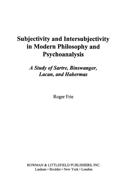 Cover image for book Subjectivity and Intersubjectivity in Modern Philosophy and Psychoanalysis