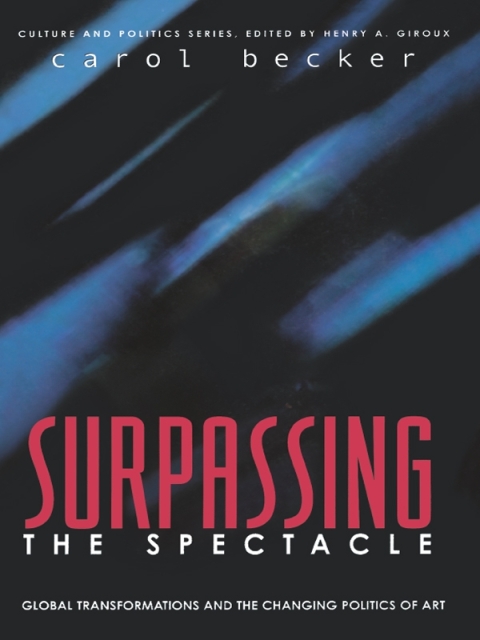 Surpassing the Spectacle 