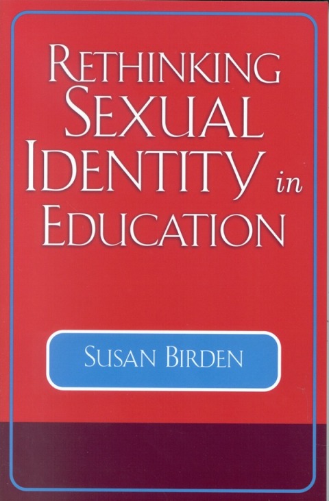 Cover image for book Rethinking Sexual Identity in Education