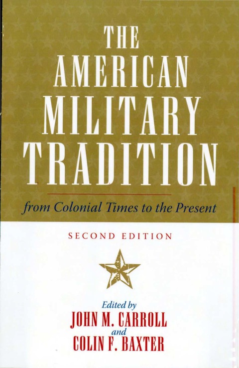 The American Military Tradition 