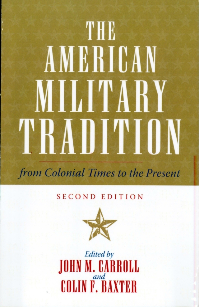 The American Military Tradition